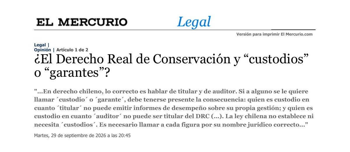 Columna en El Mercurio Legal sobre custodios y garantes en el derecho real de conservación